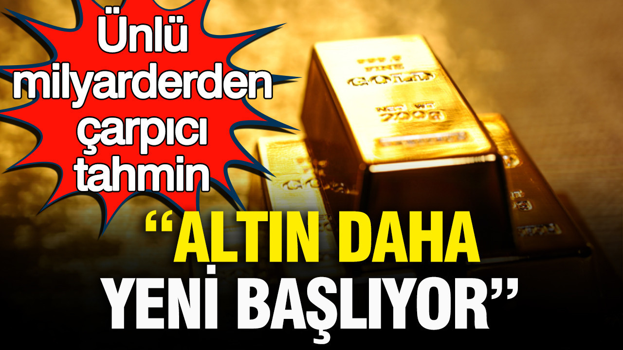 Milyarder Paul Johnson’dan çarpıcı altın tahmini: “Altın daha yeni başlıyor” Haber gorseli